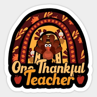 One Thankful Teacher, Rainbow Thanksgiving Turkey Design Gift For Teachers Sticker